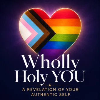 Wholly Holy You - A Revelation of Your Authentic Self